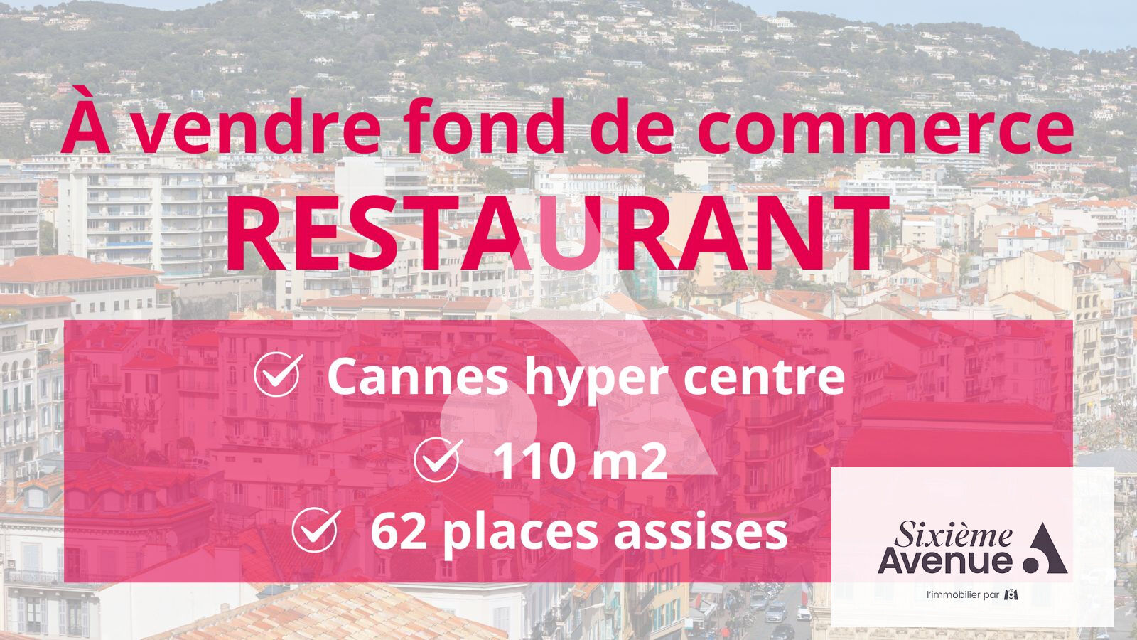 Fonds de commerce Restaurant Cannes 110 m2 - HYPER CENTRE CANNES - 65 COUVERTS-