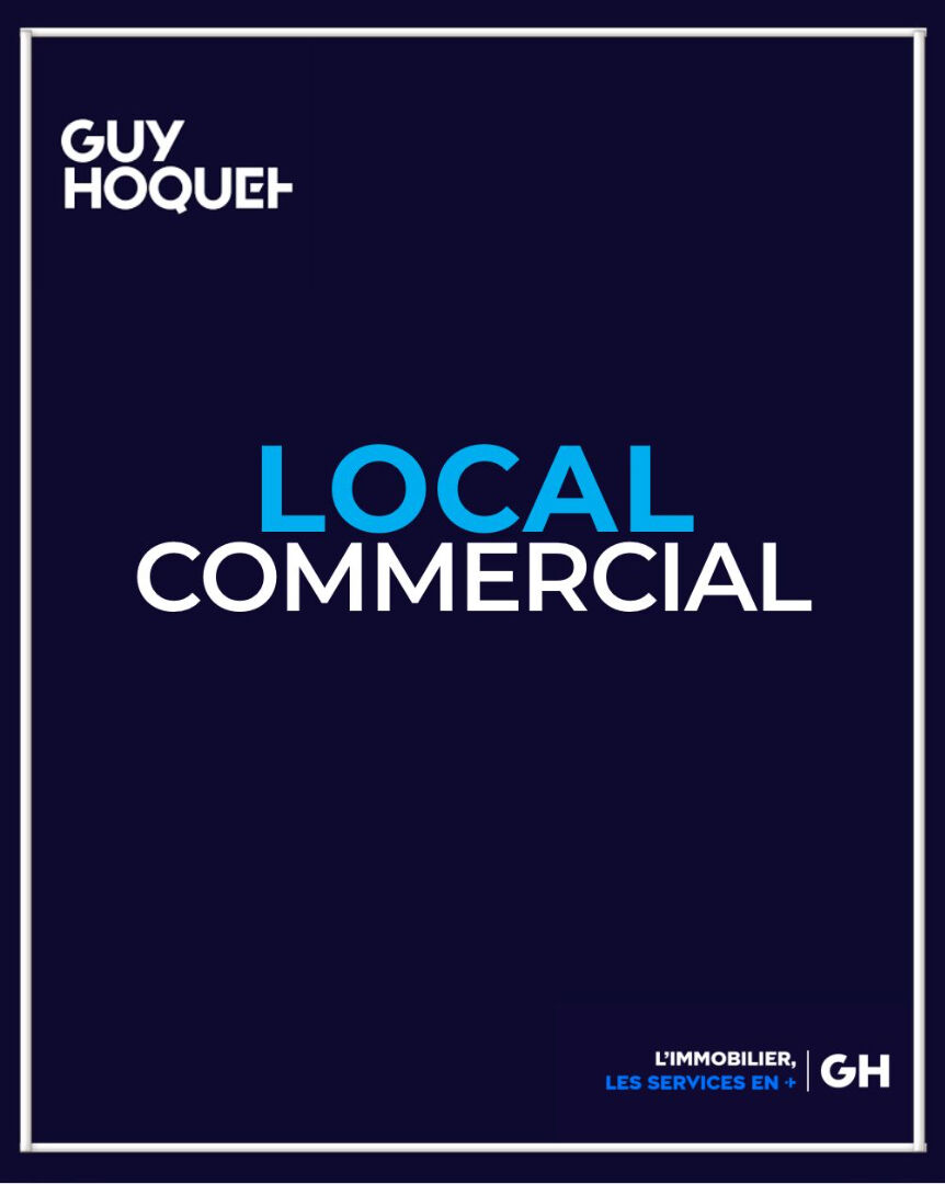 LOCAL COMMERCIAL À VENDRE ? QUARTIER DES HÔPITAUX