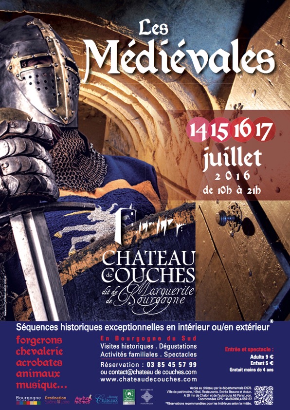 « LE CHATEAU DE COUCHES », Marguerite de Bourgogne, fort médiéval, vous propose 4 Jours de Festivités