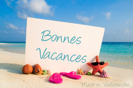 Bonnes vacances !!!