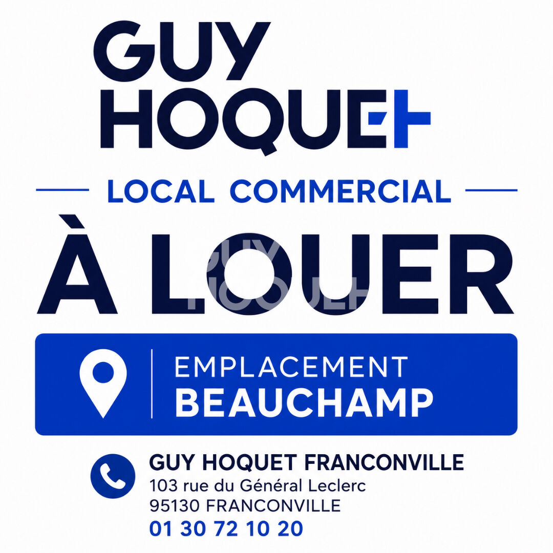 À LOUER LOCAL COMMERCIAL BEAUCHAMP (95250)