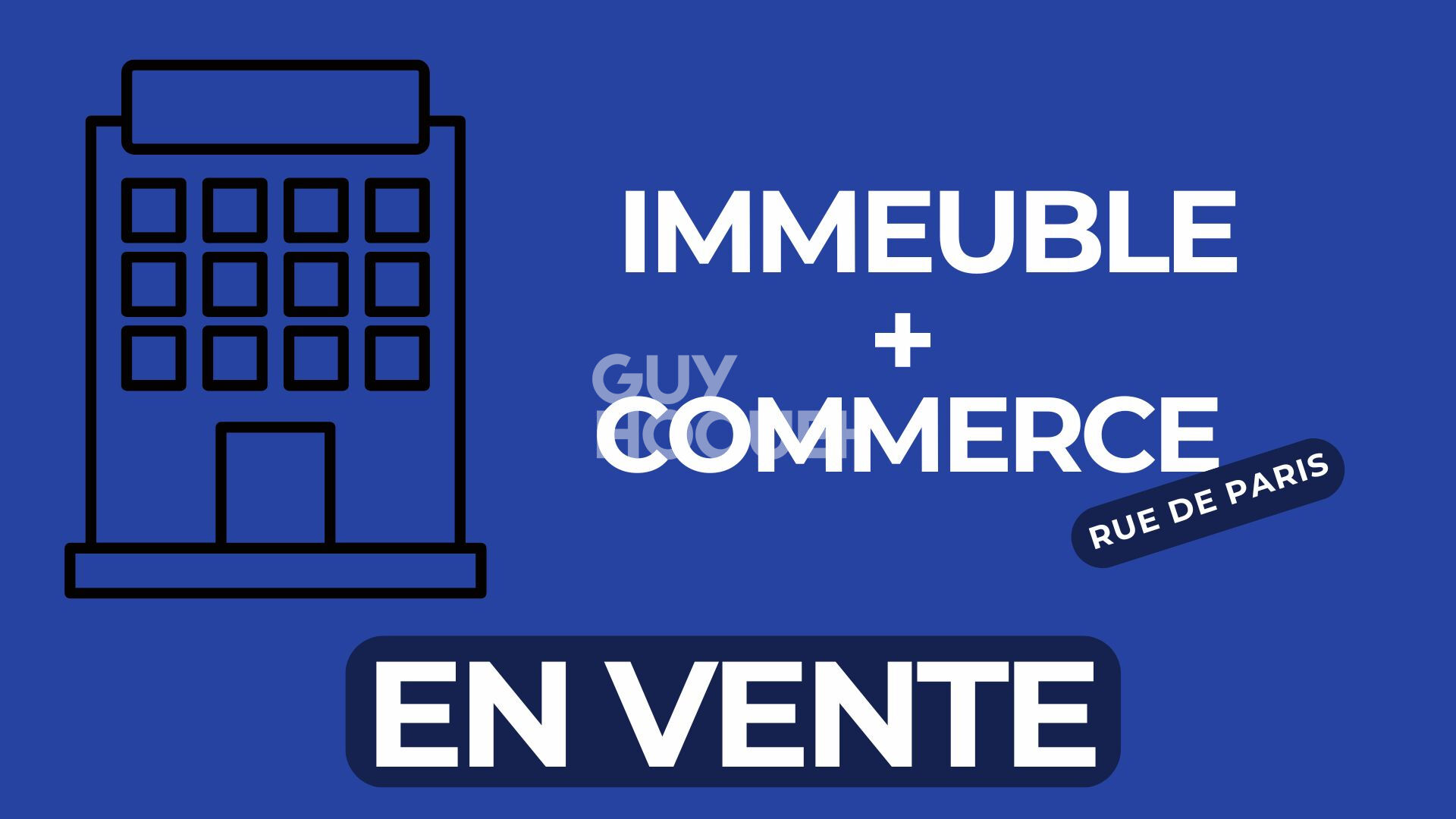 Immeuble + Commerce rue de Paris