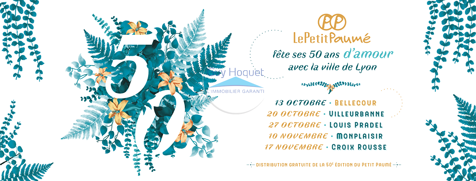 Guy Hoquet Lyon 2 partenaire du Petit Paumé - Les 50 ans !