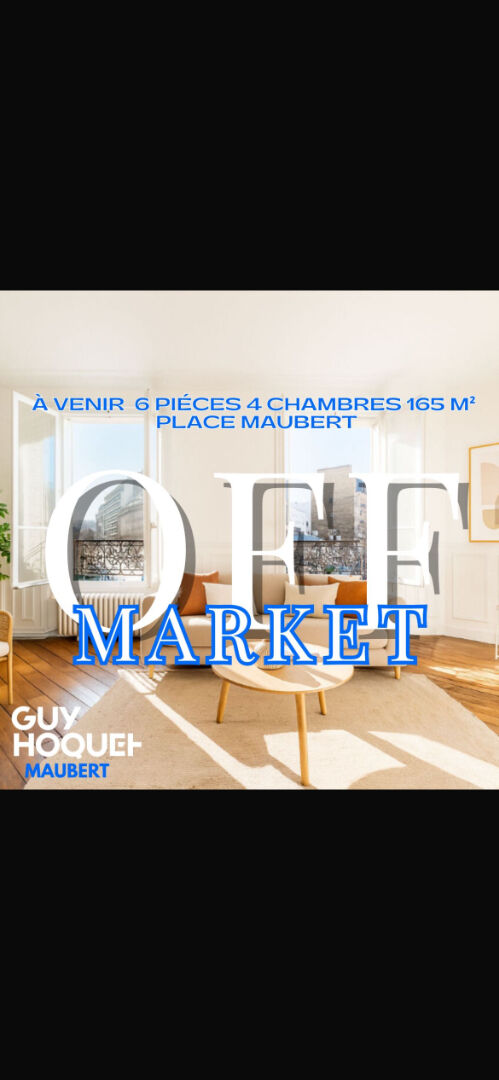 GUY HOQUET - Exclusivité OFF MARKET - Appartement familial 165 m2 Place Maubert