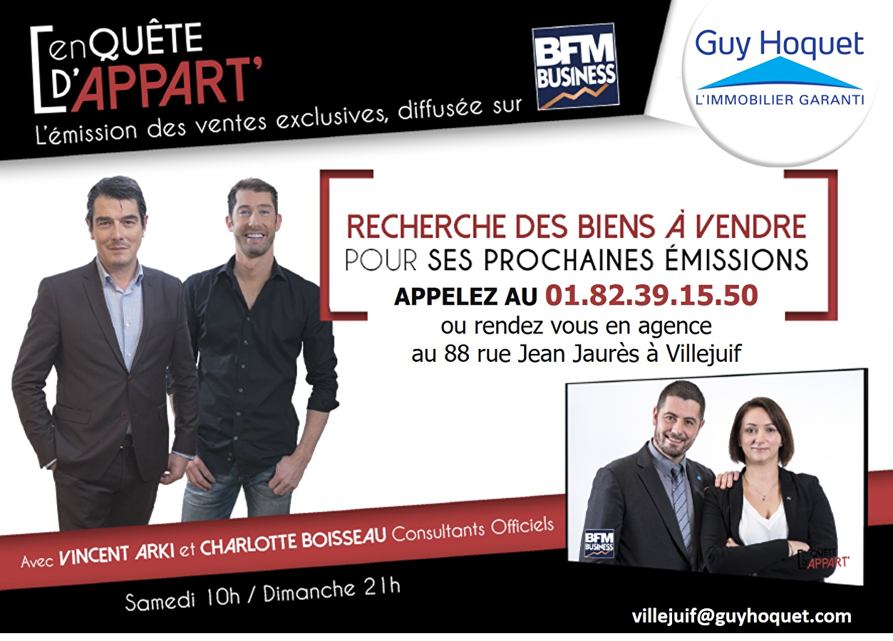 NOTRE EQUIPE GUY HOQUET VILLEJUIF SUR BFM BUSINESS AVEC EN QUÊTE D'APPART'
