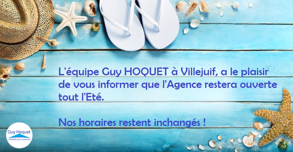 L'AGENCE GUY HOQUET A VILLEJUIF ...OUVERTE TOUT LÉTÉ !