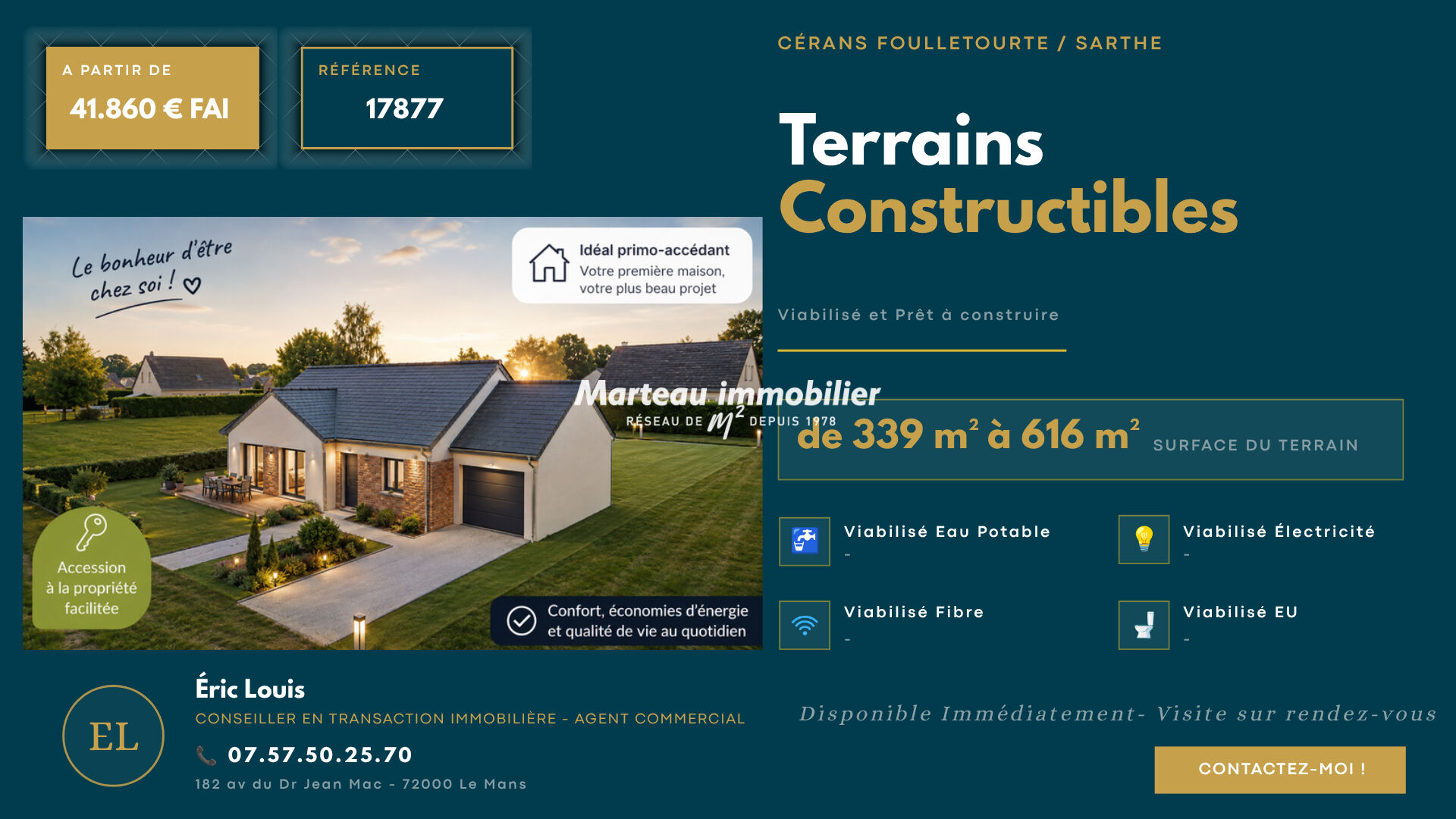 Terrains Constructibles et Viabilisés - Surface de 339 à 616 m2 - Disponible Immédiatement.