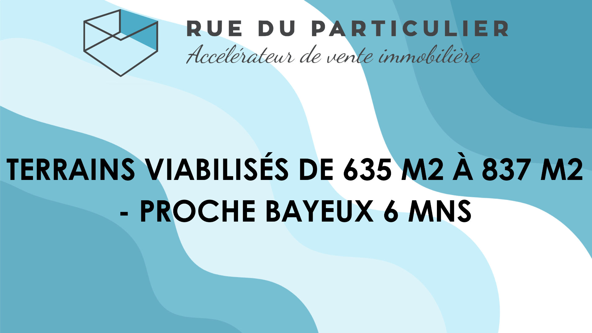 TERRAINS VIABILISÉS A PARTIR DE 635 m2 - PROCHE BAYEUX 6 MNS