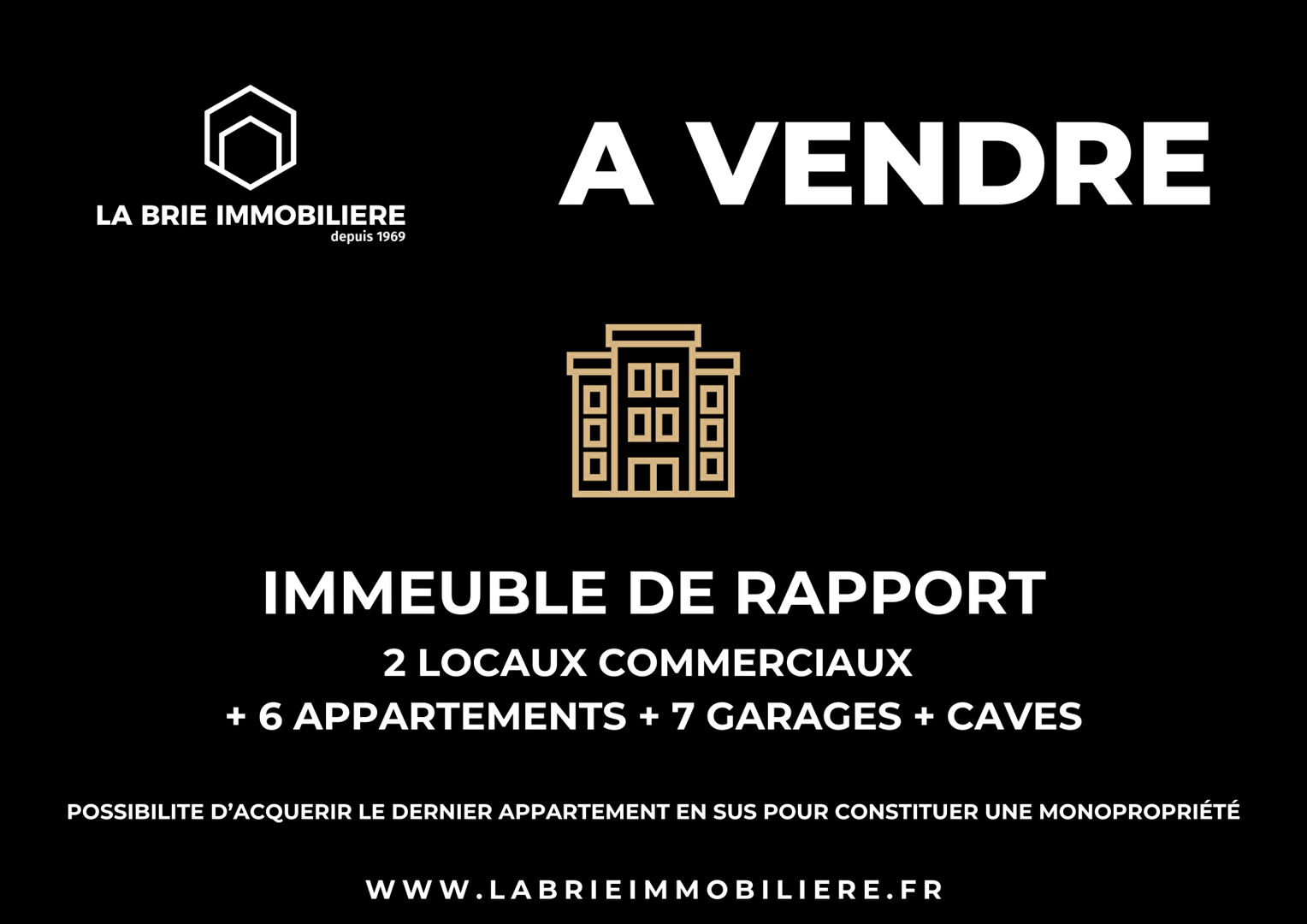 Agence immobilière de LA BRIE IMMOBILIERE